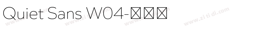 Quiet Sans W04字体转换 Quiet Sans W04字体转换